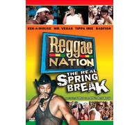 Reggae Nation - Reggae Nation: Real Spring Break [USA] [DVD]