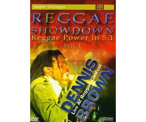Reggae Showdown Vol. 1: Dennis Brown [Alemania] [DVD]