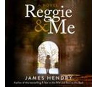 Reggie and Me: A Novel