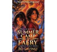 Reggie & Ryssa Summer Camp 0f Faery