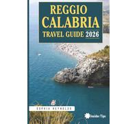 Reggio Calabria Travel Guide 2026: Explore Southern Italy’s Hidden Gem with Insider Tips & Itineraries