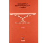 Reggio Emilia: Educación infantil 0-6 años (Traducciones) - 9788481025736