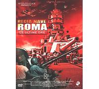 Regia nave Roma - Le ultime ore [Italia] [DVD]