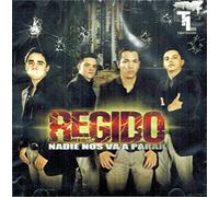 Regido - Regido (Seis Impactos - Nadie Nos Va a Parar)