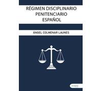 Régimen disciplinario penitenciario español