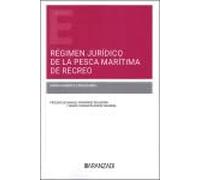 Régimen jurídico de la pesca marítima de recreo (Estudios)