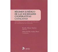 Régimen Jurídico De Las Sociedades Cooperativas Catalanas