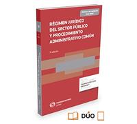 Régimen Jurídico del Sector Público y Procedimiento Administrativo Común: 70 (Biblioteca de Legislación - Serie Menor)