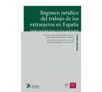 Régimen Jurídico Del Trabajo De Los Extranjeros En España.