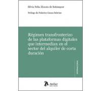 Régimen Transfronterizo De Las Plataformas Digitales Que Intermedian E