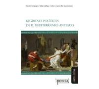 Regímenes Políticos En El Mediterráneo Antiguo (ebook)