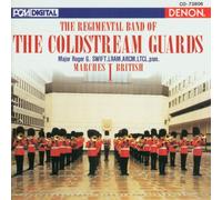 Regimental Band of the Coldstr - British Marches 1
