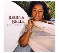 Regina Belle - Love Forever Shines