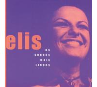 Regina Elis - Os Sonhos Mais Lindos