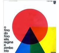 Regina, Elis & Zimbo Trio - O Fino Do Fino W/Zimbo Trio