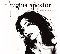 Regina Spektor - Begin To Hope [Vinilo]