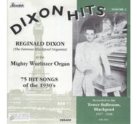 Reginald Dixon - Dixon Hits Vol 2