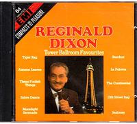 Reginald Dixon - Tower Ballroom Favourites