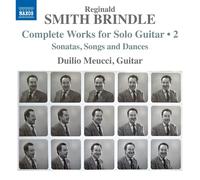 Duilio Meucci - Intégrale des œuvres pour guitare solo (Volume 2)