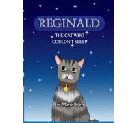 Reginald: The Cat Who Couldn't Sleep: 1 (Reginald Adventure)
