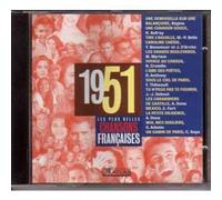 REGINE - Hugues AUFRAY - Marie-Paule BELLE - Yaël BENAMOUR - Joshuah D'ARCHE - Marie MYRIAM - Nicole CROISILLE - Richard ANTHONY - Fabienne THIBEAULT - Jean-Jacques DEBOUT - Alice DONA - Enrique FORT - ADAMO - Chantal GOYA - Les plus belles chansons françaises 1951