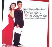 Regine Velasquez, Ogie Alcasid, - The Songbird & The Songwriter: Journey of Love... Music to Remember - Philippine Music CD (UK Import)
