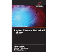 Region Bitola w Macedonii - osady