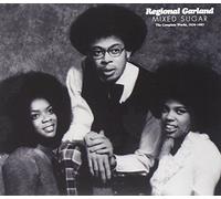 Regional Garland - Mixed Sugar The Complete Wo