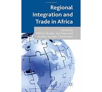 Regional Integration and Trade in Afric