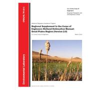 Regional Supplement to the Corps of Engineers Wetland Delineation Manual - Great Plains Region (Version 2.0)