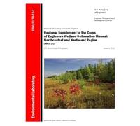 Regional Supplement to the Corps of Engineers Wetland Delineation Manual: Northcentral and Northeast Region (Version 2.0)