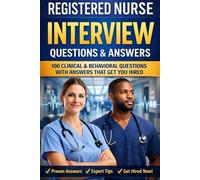 Registered Nurse Interview Questions & Answers: Written from a Senior Recruiter’s Perspective