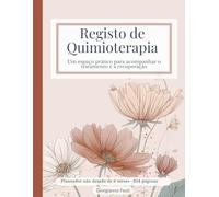 Registo de Quimioterapia - Chemo Tracker for Women - Acompanhe sintomas, medicação e consultas - Presente para mulheres com cancro e cuidadores - Ferramenta para manter o controlo da sua recuperação