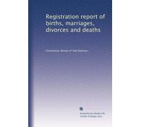 Registration report of births, marriages, divorces and deaths: Volume 3