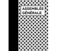 Registre Assemblée Générale: 120 Feuillets numérotés A4, Registre juridique pour les Procès-Verbaux et délibérations de Associations et Sociétés (SARL, SCI, SNC, SAS, SA, etc.) N2.Noir (Les Registres)