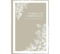 Registre de condoléances: 7 x 10 po Format 17,78 × 25,4 cm Couleurs intérieures 76 pages couverture brillante et rigide - Pour honorer la mémoire d'un être cher