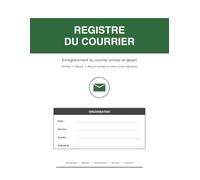 Registre du Courrier: Enregistrement du courrier arrivée et départ - Près de 2 000 lignes, suivi des réponses, recommandés et colis remis contre signature | Grand format 21,6 × 27,9 cm