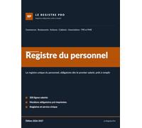 Registre du personnel: Registre unique du personnel obligatoire dès le premier salarié | 300 lignes, mentions légales pré-imprimées, stagiaires et ... du Code du travail | Édition 2026-2027
