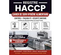 Registre HACCP : Cahier de Suivi Hygiène Alimentaire: Gestion quotidien des procédures sanitaires | Températures, nettoyage, livraisons, gestion des risques | Format simple et professionnel