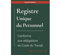 Registre unique du personnel: 220 fiches (200 salariés + 20 stagiaires) - Conforme au Code du travail français (Art. L.1221-13) - Grand format A4