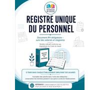 Registre Unique du Personnel en couleur pour salariés, stagiaires et personnes en service civique: Journal de bord pour recenser les effectifs, tracer ... les arrivées en milieu professionnel