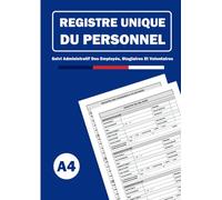Registre Unique Du Personnel: Suivi Administratif Des Employés, Stagiaires Et Volontaires