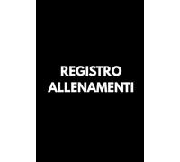 Registro Allenamento Palestra: Diario di allenamento per tracciare progressi, esercizi, pesi e ripetizioni.: Scheda di allenamento non datata per ... e fitness. Tieni traccia di ogni tuo workout.