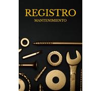 Registro de mantenimiento - Fichas de mantenimiento - Registro de reparaciones