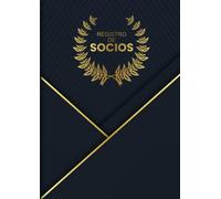 Registro De Socios: Para Sociedades, Clubs y Asociaciones. Serie Elegante