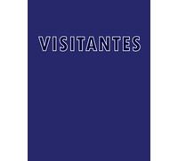 Registro de visitantes: Este registro de visitantes está diseñado para ayudarle