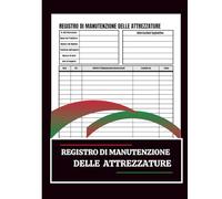 Registro di Manutenzione delle Attrezzature