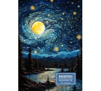 Registro Docente 11 classi Formato A4: Quaderno docenti per primo e secondo quadrimestre | Orario, formazione, impegni, voti (10 voti per alunno, per ... svolti , Colloqui con le famiglie ...