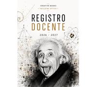 Registro Docente 2026/2027: Agenda scolastica per docente di matematica e fisica con planner mensile, agenda settimanale, registro voti, calendario ... delle classi - scuola secondaria: FORMATO A4