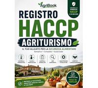 Registro HACCP Agriturismo: Controlli Temperature, Pulizia e Sicurezza Alimentare | Registro Professionale a Blocchi | 120 Pagine per Aziende Agricole, Agriturismi e Attività Alimentari